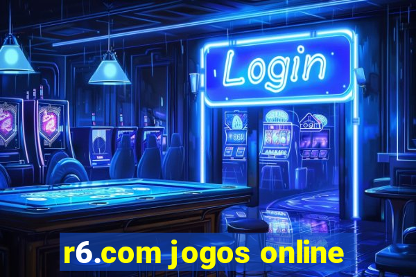 r6.com jogos online